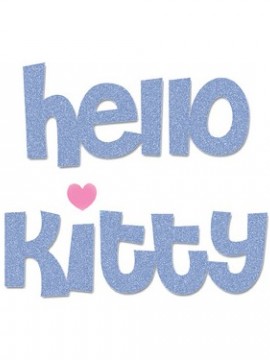 Sizzix Bigz Die Hello Kitty Phrase - 655804